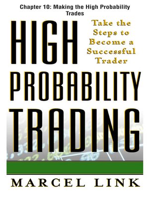 cover image of Making the High Probability Trades